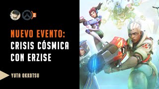 NUEVO EVENTO CRISIS COSMICA  Overwatch 2  Yuta Okkotsu con Erzise [upl. by Eiduj]