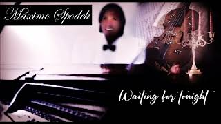 Máximo Spodek Waiting for tonight Instrumental piano love songs Jennifer Lopez [upl. by Haik]