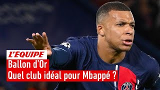 PSG  Un départ de Mbappé primordial pour sa quête de Ballon dOr [upl. by Wylma]