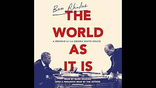 The World as It Is A Memoir of the Obama White House [upl. by Akimed]