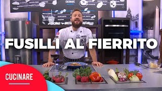 Cucinare TV  quotFusilli al fierritoquot [upl. by Marasco618]