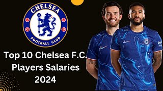 Top 10 Chelsea FC Players Salaries 2024 ucl football premierleague england chelsea [upl. by Aissatsan]