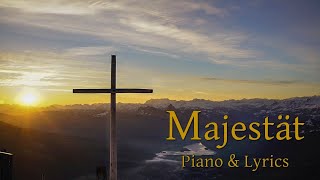 Majestät  Piano Instrumental mit Liedtext  Lyric Video  Klavierbegleitung [upl. by Doria691]