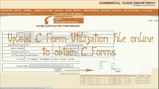 Upload C Form Utilization File Excel online to obtain C Forms [upl. by Kirshbaum]