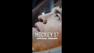 Mickey 17  Official Trailer [upl. by Ydnac]