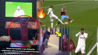 Wow Bruno Fernandes goal sends his son crazy in celebrating Man United Vs Burnley [upl. by Yborian569]