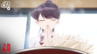 Strict Ramen Shop Rules  Komi Cant Communicate  Clip  Netflix Anime [upl. by Eixor]