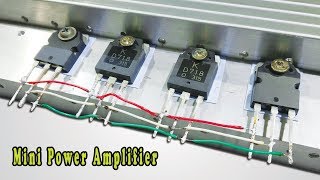 How To Make Mini Power Amplifier Circuit Using Four Transistor [upl. by Prospero657]