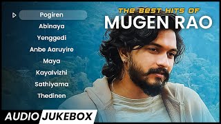 MUGEN RAO Songs  All Time Hit Songs  Top Collections  Tamil Songs  Jukebox Channel [upl. by Murdock]