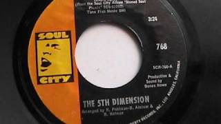 THE 5TH DIMENSION SWEET BLINDNESS SOUL CITY [upl. by Sheffield]