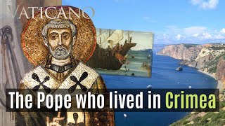 Pope St Clement I The Forgotten Pontiff remembered in Crimea  EWTN Vaticano Special [upl. by Lessur]