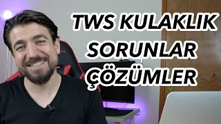 TWS Bluetooth Kulaklık SORUNLAR→ÇÖZÜMLER nasıl kullanılır ve eşleştirilir [upl. by Llerreg]