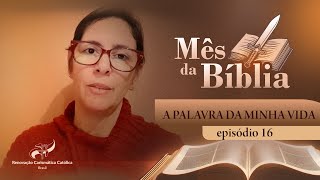 A Palavra da minha vida  Episódio 16 [upl. by Nnire]