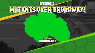 Teenage Mutant Ninja Turtles Shredders Revenge Walkthrough  Episode 3  MUTANTS OVER BROADWAY [upl. by Inihor]