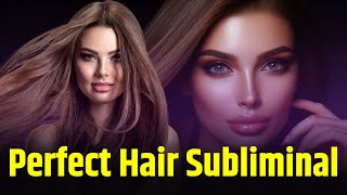 Perfect Healthy Hair Subliminal  Stop Hair Fall  Strong Hair subliminal By Dr Archana Life Coach [upl. by Nilloc]