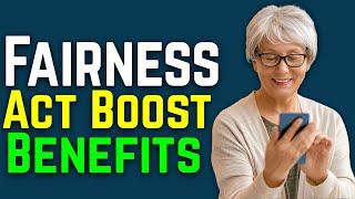 Social Security Benefits Enhanced Fairness Act Update Changes for SSA SSI and SSDI [upl. by Anileda]