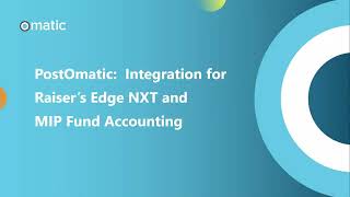 PostOmatic Integration for Raisers Edge NXT and MIP Fund Accounting [upl. by Yereffej191]