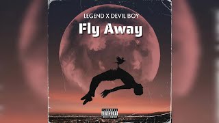 LEGEND X Danveroff  Fly Away [upl. by Maribel]