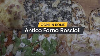 Antico Forno Roscioli  Ooni in Rome Passion for Pizza series  Episode 1 [upl. by Llerot]