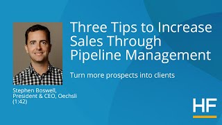 Three Tips to Increase Sales Through Pipeline Management [upl. by Wivinah108]