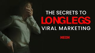 Longlegs Viral Marketing Secrets Explained By NEON CEO Tom Quinn [upl. by Naveb886]