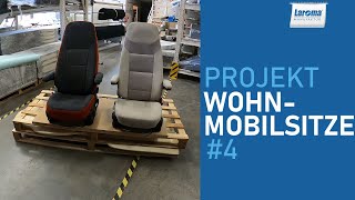 Laroma Manufaktur  Projekt Neue Wohnmobilsitze polstern und beziehen [upl. by Aened]