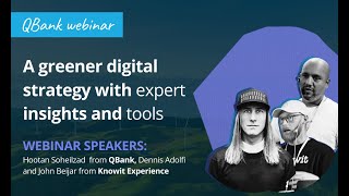 Expert insights and tools for a greener digital strategy  QBank DAM and Knowit Experience [upl. by Gemperle]