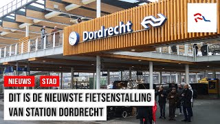 Nieuwe fietsenstalling Station Dordrecht feestelijk geopend [upl. by Eitirahc]