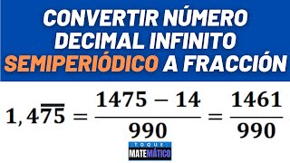 Convertir números decimales infinitos semiperiódicos a fracciones 😱👍PERIÓDICO MIXTO A FRACCIÓN [upl. by Asamot57]