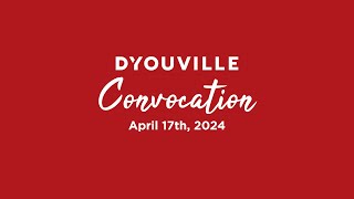 2024 DYouville Convocation [upl. by Dhruv567]