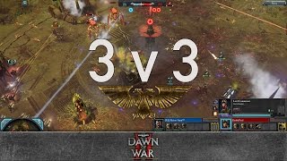 Dawn of War 2  3v3  Qubits  BlackRelic  Milton vs DaddyPool  manonmars  head chef [upl. by Ulrike567]