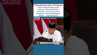 Pilkada Serentak  Prabowo  Wartawan Nakal  Rahasia [upl. by Ennairek]