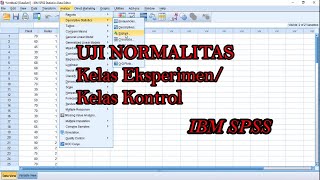 2 UJI NORMALITAS DATA KELAS EKSPERIMEN DAN KELAS KONTROL MENGGUNAKAN SPSS [upl. by Ordway967]