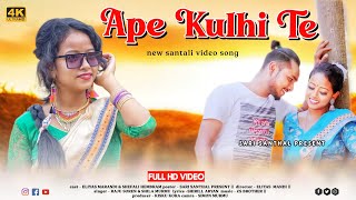 New Santali Video 2024  Ape Kulhi Te Full Video  Eliyas Marandi amp Stephen Tudu [upl. by Erlina189]