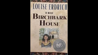 Birchbark House Chapter 2 Part 1 [upl. by Ardnot653]