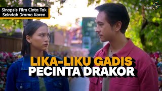 Sinopsis Film Cinta Tak Seindah Drama Korea  Kisah Cinta Segitiga [upl. by Ahsela]