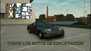 UBICACIONES de TODOS LOS AUTOS DE EXPORTACIÓN en GTA San Andreas [upl. by Irual524]