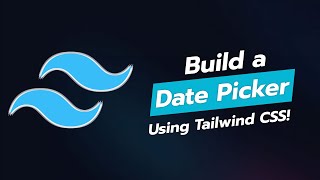 BUILD A STUNNING DATE PICKER WITH TAILWIND CSS 📅✨ [upl. by Ainatit283]