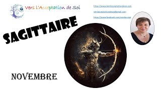 SAGITTAIRE  NOVEMBRE  Guidance [upl. by Odraode154]