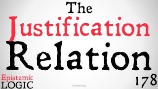 The Justification Relation Logical Notation [upl. by Yulma]