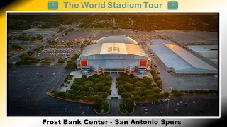 Frost Bank Center  San Antonio Spurs  The World Stadium Tour [upl. by Ayotas417]