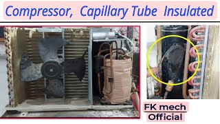 Why Compressor amp Capillary Tube Insulated in Split Air Conditioner [upl. by Fidelity]