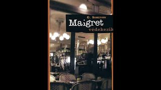 Maigret védekezik 13  HH   Georges Simenon  Hangoskönyv [upl. by Nilorac]