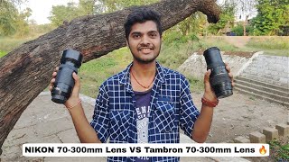 Nikon 70300mm Zoom Lens VS Tambron 70300mm ZoomMacro Lens 🔥  Full Review in Hindi 🔥 [upl. by Lorrimor]