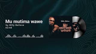 Mu Mutima Wawe Official audio [upl. by Corene]