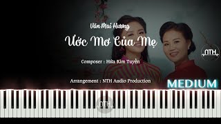 Hướng Dẫn  ƯỚC MƠ CỦA MẸ  Piano Tutorial [upl. by Anyek]