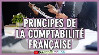 10 principes comptables de la comptabilité française [upl. by Ymeon533]