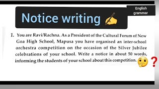 notice writing  English grammar  part 2  Write a notice informing the students of your school abo [upl. by Langer613]