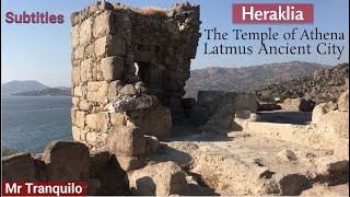 Heraklia  Athena Tapınağı  Latmos Antik Kenti [upl. by Kila]