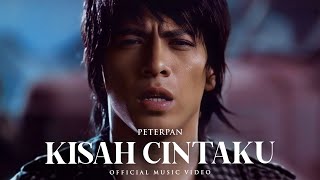 Peterpan  Kisah Cintaku Official Music Video [upl. by Hsizan]